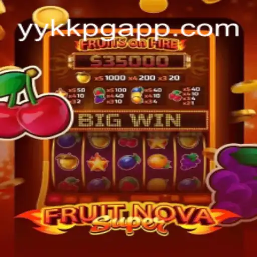 Exploring FruitNovaSuper: The Premier Slot Game on YYKKPG.COM Oficial Slots Brasil
